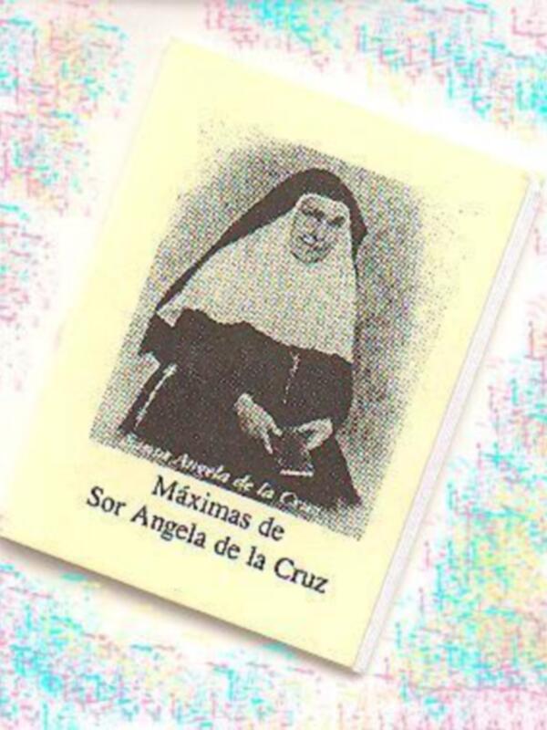 MES DE MAYO, CADA DÍA UNA FLOR DE SANTA ÁNGELA DE LA CRUZ. Y (XIX.)