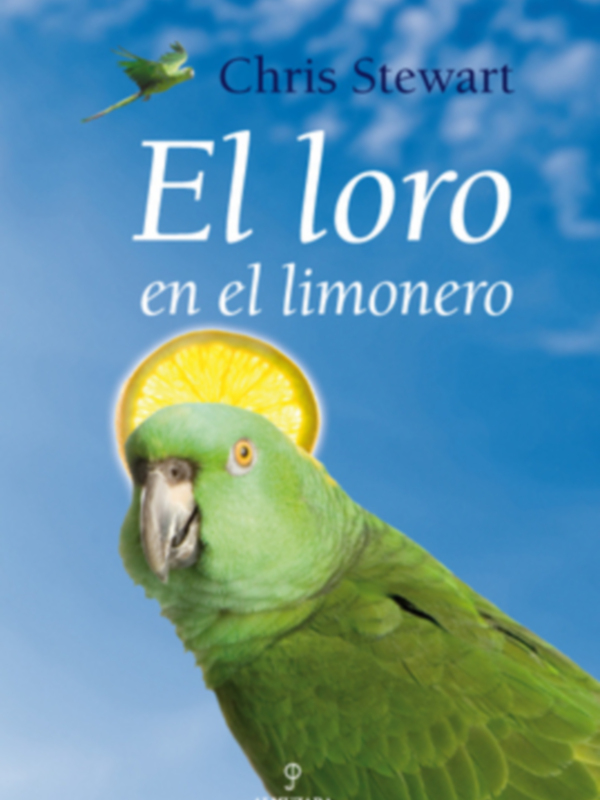 Almuzara lanzará al mercado el segundo libro de Chris Stewart El loro en el limonero