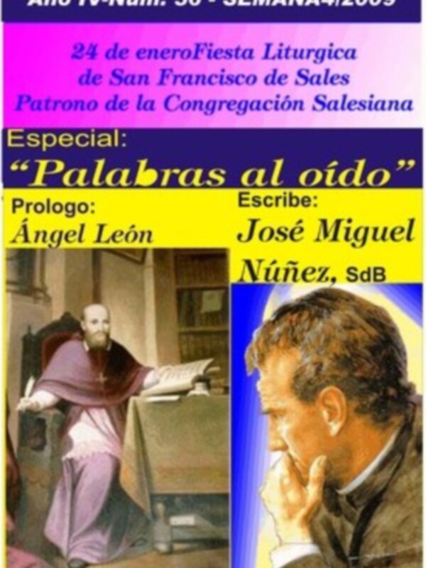 José Miguel Núñez, SdB nos habla hoy de Don Bosco y el Santo Patrono de los Salesianos San Francisco de Sales.