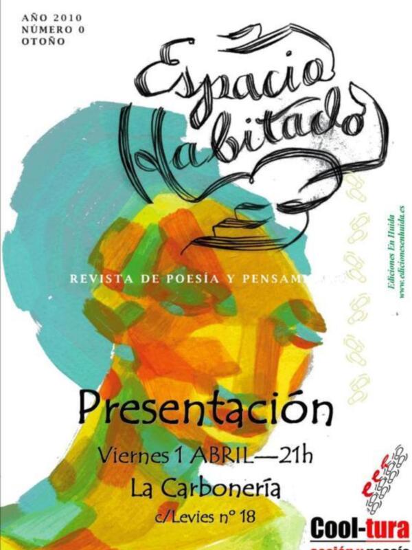Presentación del número 0 de la revista Espacio Habitados en La Carbonería el viernes 1 de abril a las 21h.