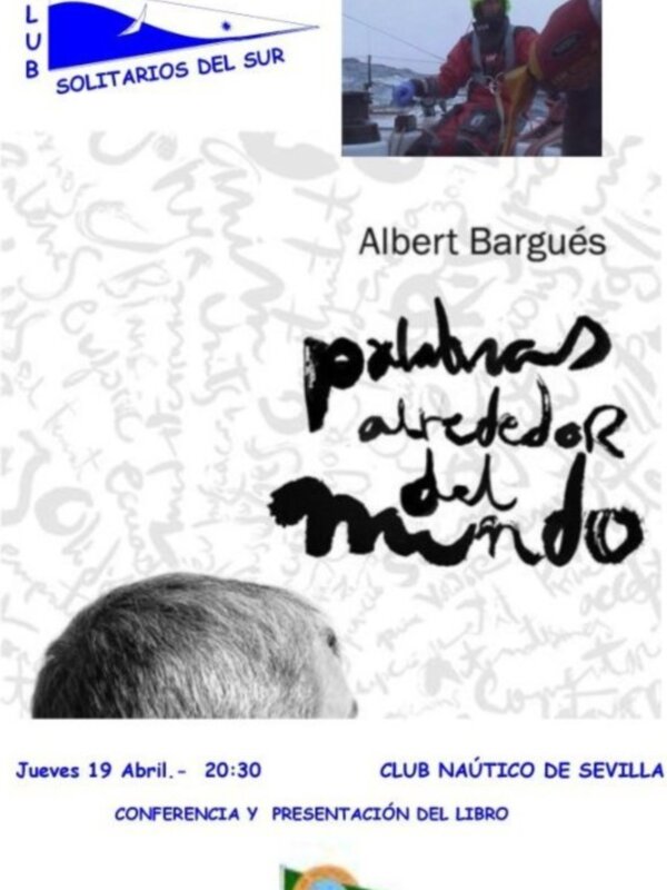 Conferencia de Albert Bargués en el Club Náutico Sevilla