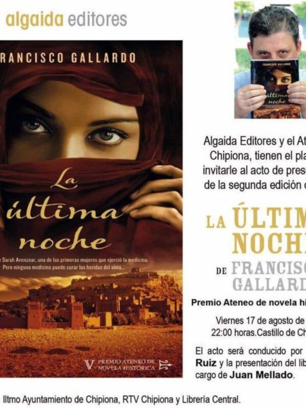 La última noche, de Francisco Gallardo Rodríguez se presentara este viernes en Isla Antilla (Huelva)