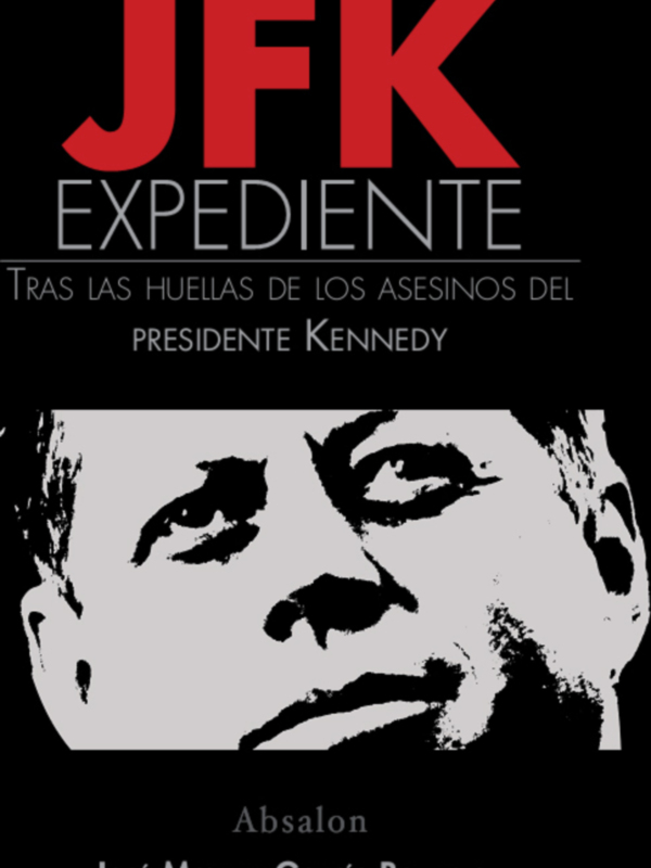 "Expediente JFK", resolviendo el misterio del asesinato de Kennedy desde Sevilla