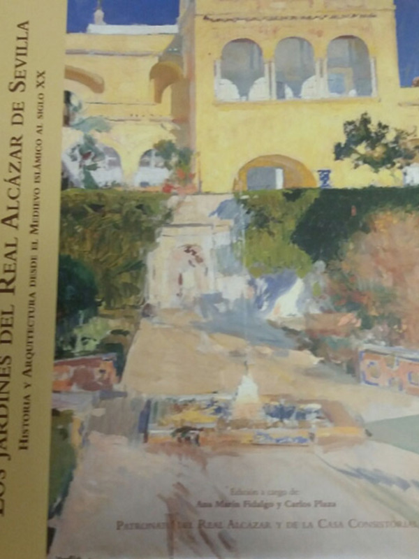 El Real Patronato del Alcázar publica un libro titulado Los jardines de Real Alcázar de Sevilla
