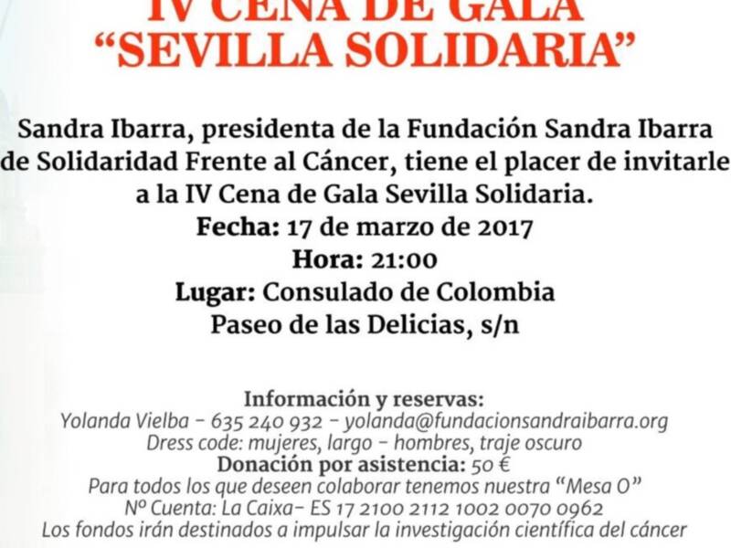 La IV Cena de gala "Sevilla Solidaria" de la Fundación Sandra Ibarra se celebrará el 17 de Marzo