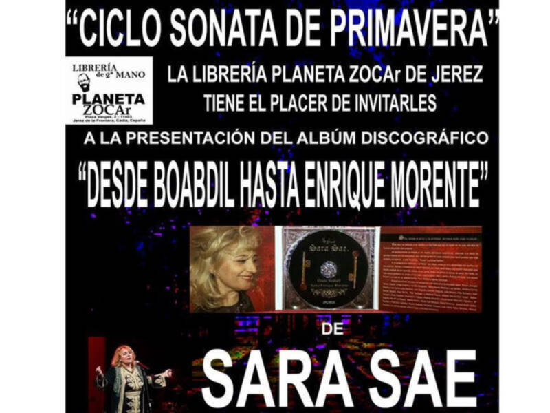 La Prestigiosa Soprano Internacional Sara Sae Presentará en Jerez su Aclamado Albúm Discográfico " Desde Boabdil hasta Enrique Morente "