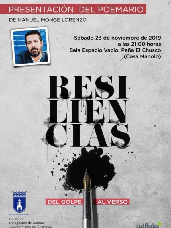 El chipionero Manuel Monge Lorenzo presentará el 23 de noviembre ‘Resiliencias. Del golpe al verso’ su segundo libro de poemas