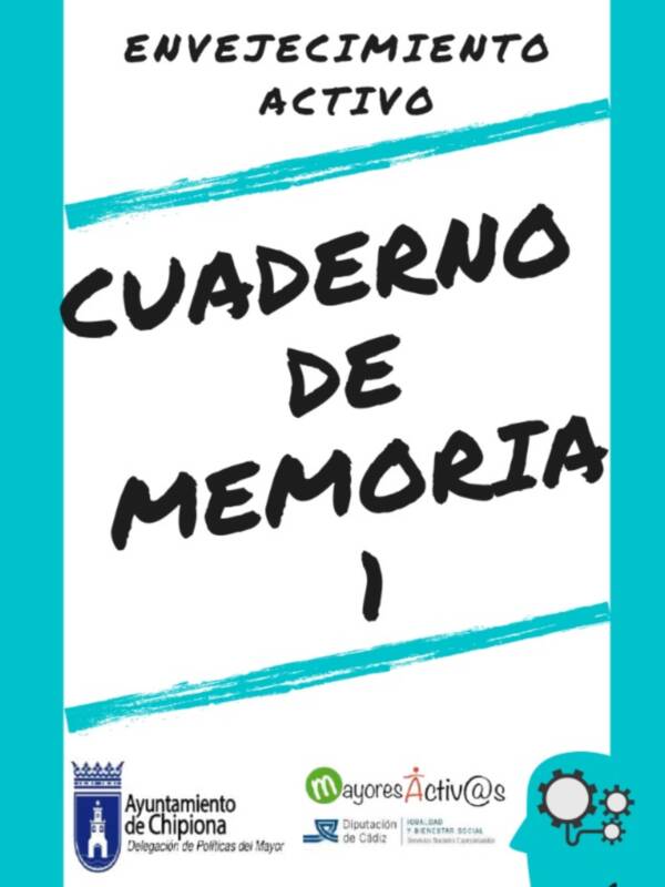 El Centro de Mayores de Chipiona edita unos cuadernos de memoria para la estimulación cognitiva en casa