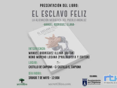 Manuel Rodríguez Illana presenta el sábado en Chipiona su libro ‘El esclavo feliz. La alienación mediática del pueblo andaluz’