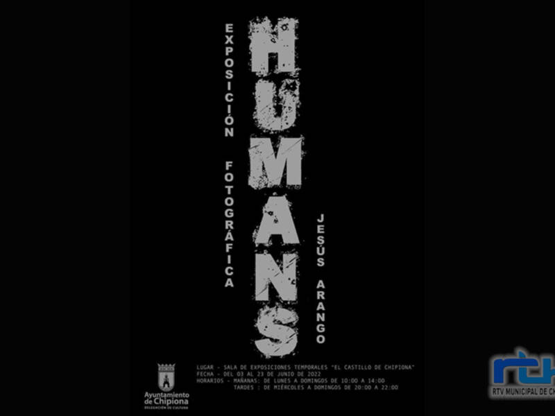 La sala de exposiciones del Castillo ofrece desde esta tarde la muestra fotográfica ‘Humans’, del chipionero Jesús Arango