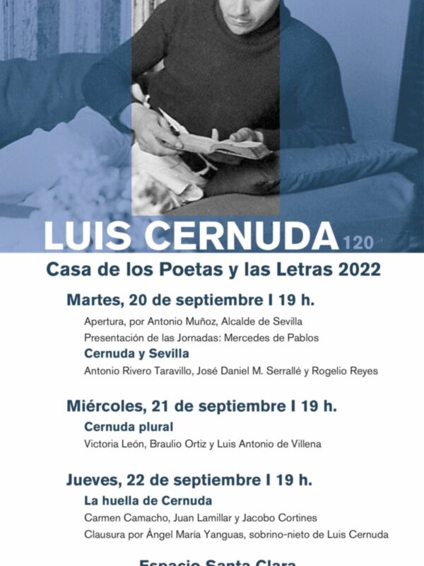 El Ayuntamiento de Sevilla rinde homenaje a Luis Cernuda en el 120 aniversario de su nacimiento con unas jornadas en su memoria