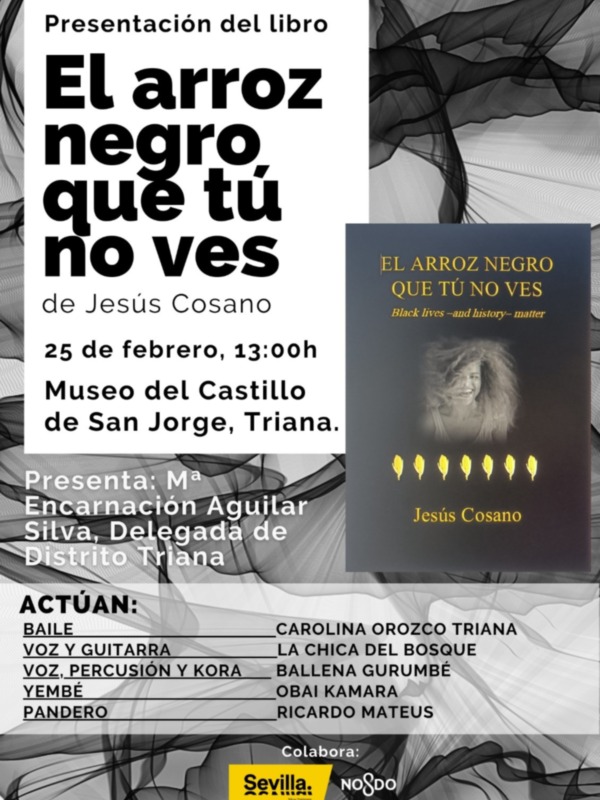 La Presentación del libro "El arroz negro que tú no ves", de Jesús Cosano, será realidad en Sevilla el próxima sábado 25 de febrero