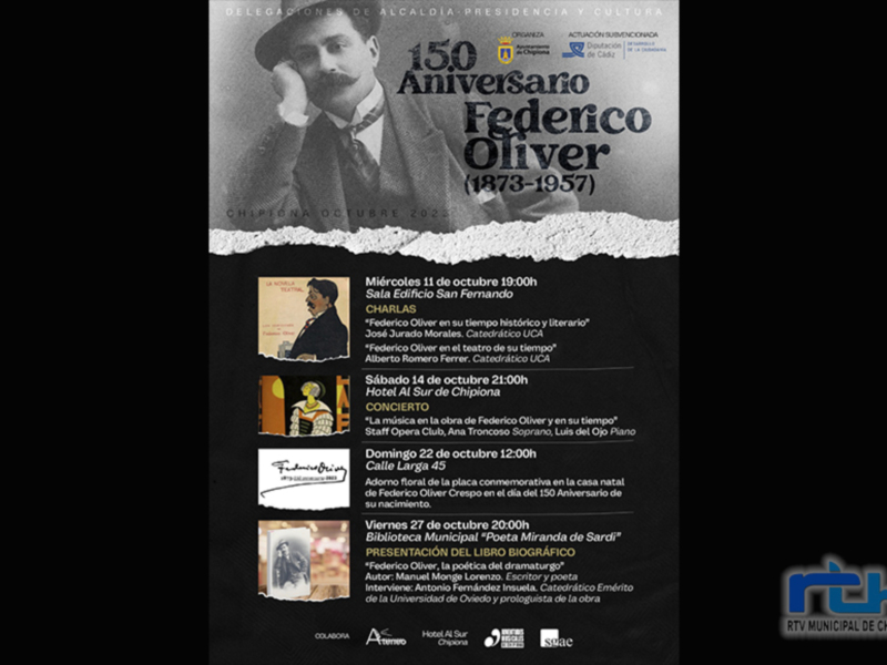 Chipiona inicia hoy los actos conmemorativos del 150 aniversario del nacimiento del dramaturgo Federico Oliver Crespo