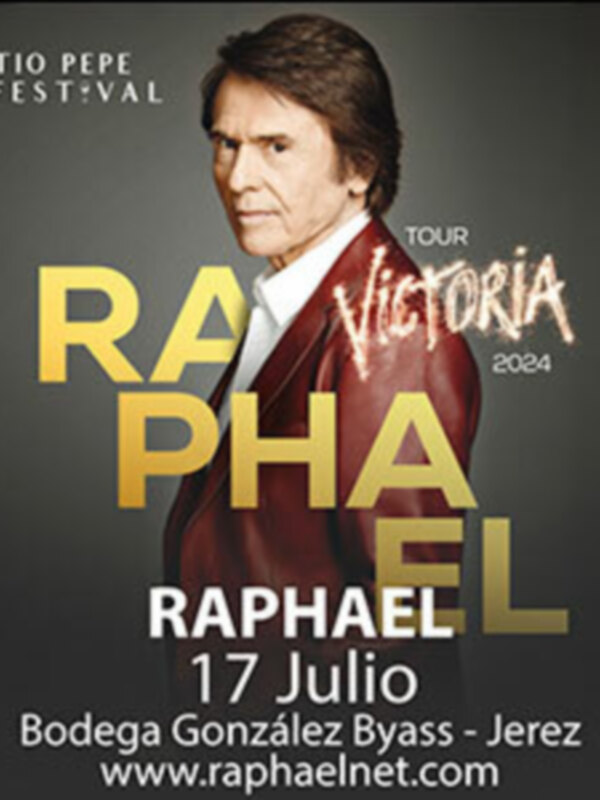 RAPHAEL VUELVE a LA X EDICIÓN DE   TÍO PEPE FESTIVAL 