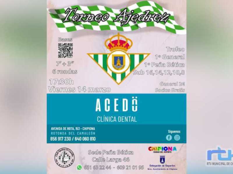 Torneo de Ajedrez en Acedo, Clínica Dental. 7 rondas, 5 x 3", 6 rondas. Sábado 14 de marzo en la Sala Pata Bélica, Avenida Rota. Información: 954-917230 / 64606810.