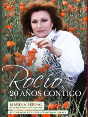 Presentación de  “ Rocío20 años contigo” de Marina Bernal Guerrero