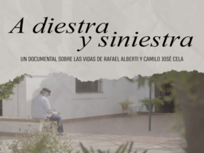 "A diestra y siniestra", un tributo audiovisual a Rafael Alberti y Camilo José Cela