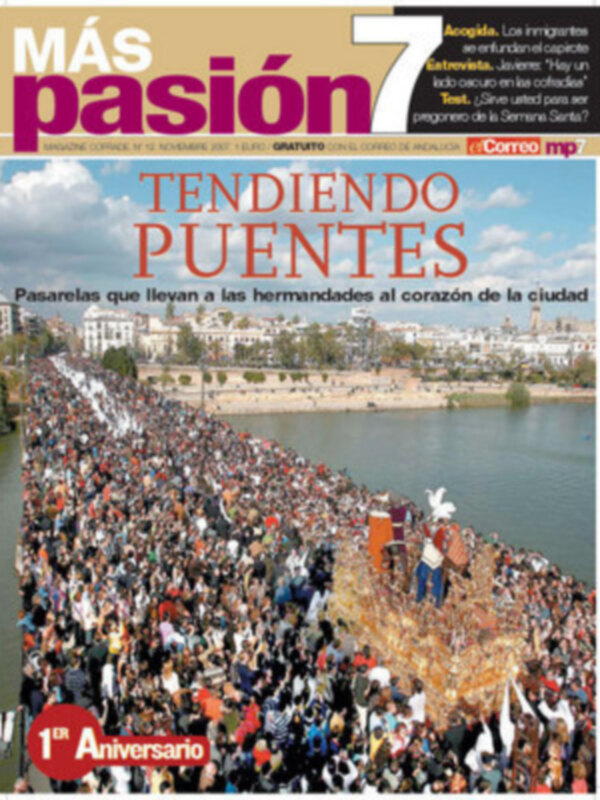 PRIMER ANIVERSARIO de MÁS PASIÓN mp7 LA REVISTA COFRADE DE EL CORREO DE ANDALUCÍA