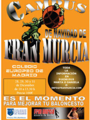 El Colegio Europeo de Madrid acogerá eI I Campus de Navidad de Fran Murcia