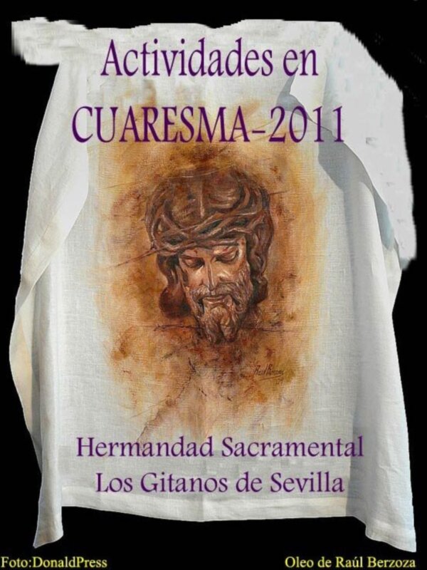 Vive una Cuaresma a Tope en la Hermandad Sacramental Los Gitanos de Sevilla.