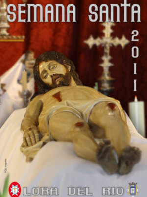 Cartel de la Semana Santa de Lora del Río 2011‏
