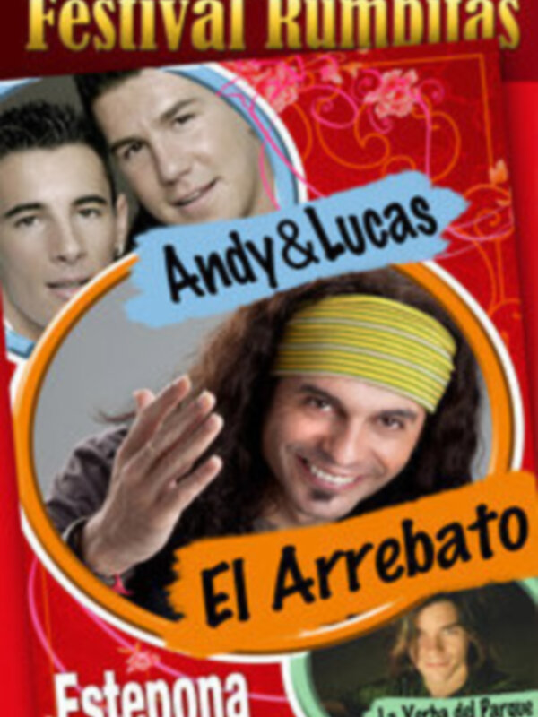 Festival Rumbitas: Andy & Lucas - El Arrebato, Estepona.