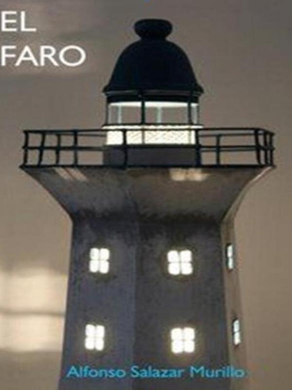 Alfonso Salazar nos presenta su nueva novela "El Faro"