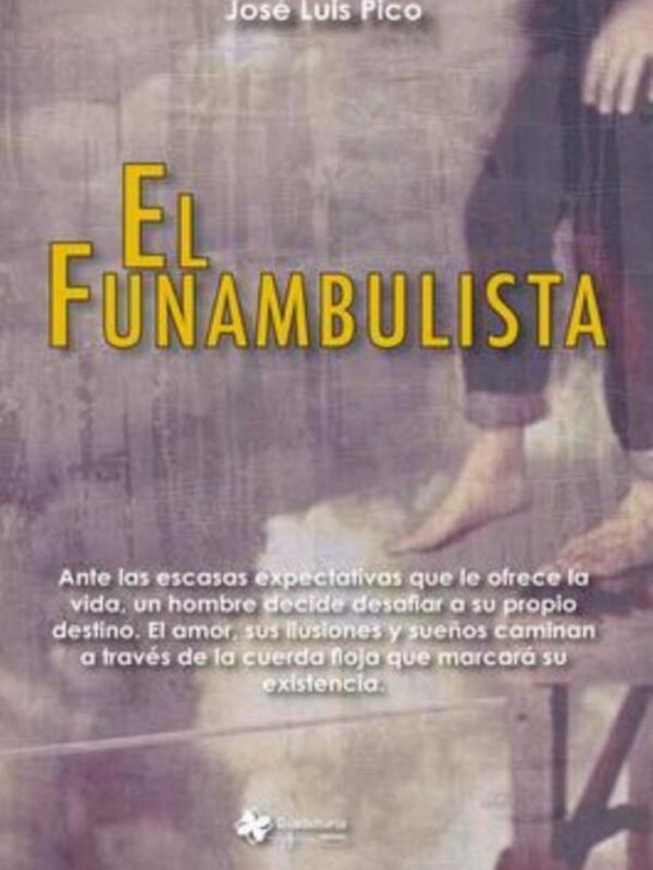 El Funambulista es un libro de José Luis Pico que narra la historia de un hombre que decide desafiar su propio destino ante las escasas expectativas de la vida. El amor, sus ilusiones y sueños caminan a través de una cuerda floja que marcará su existencia.