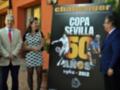 Copa Sevilla 50 Años, 1962-2012.