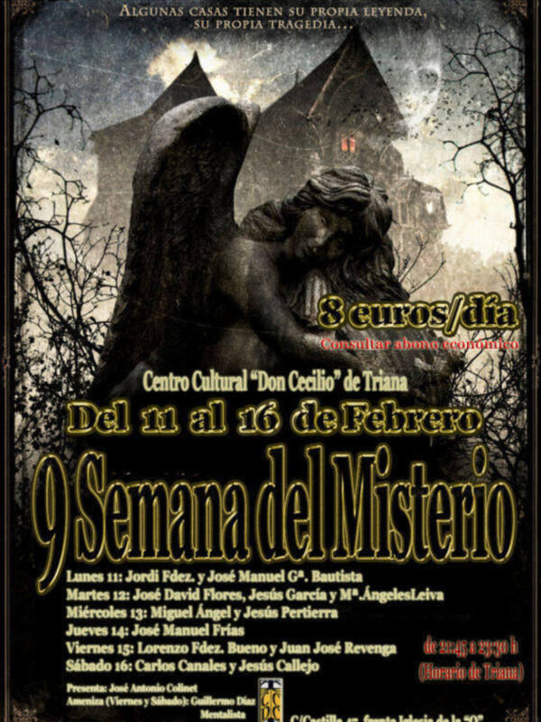 Del 11 al 16 de Febrero: 9ª Semana del Misterio de Sevilla.