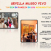 Sevilla.  SEVILLA MUSEO VIVO