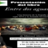Presentación literaria de 'Entre dos aguas' en el Club Náutico Sevilla
