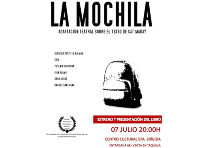 Estreno de LA MOCHILA, pieza teatral escrita por Cat Maday