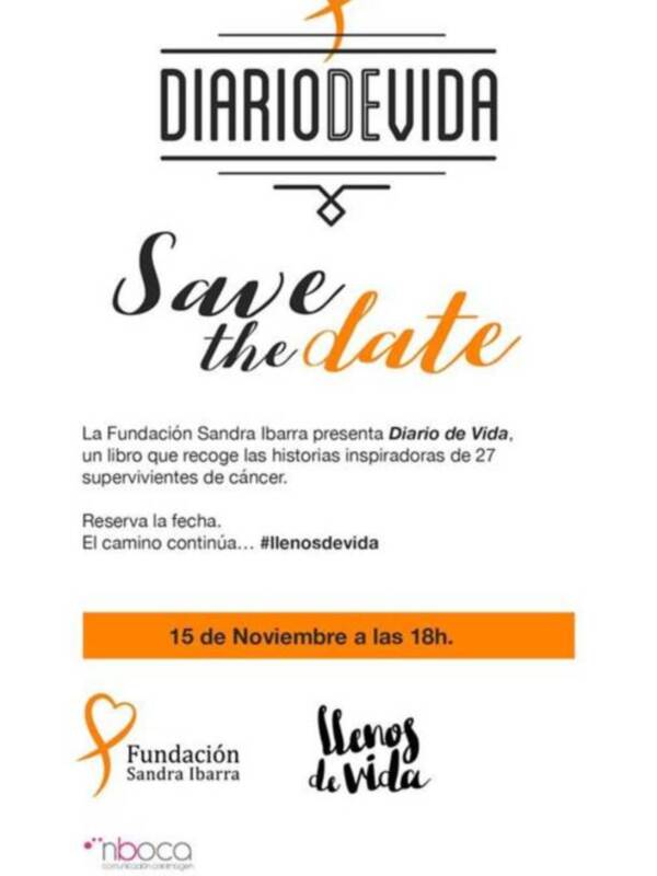 Diario de Vida, un libro inspirador sobre supervivientes de cáncer. Reserva la fecha: 15 de noviembre a las 18h. Fundación Sandra Ibarra. #LlenosDeVida
