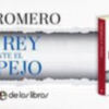 Ana Romero presenta su nuevo libro: El Rey ente el espejo, el primer relato de los tres años de reinado de Felipe VI en Sevilla