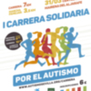 Más de 500 inscritos en la la I Carrera Solidaria por el Autismo, pistoletazo de salida a los actos de celebración del Día Mundial
