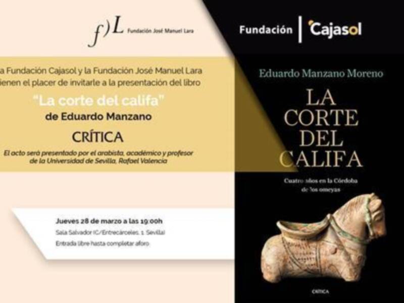 Días 28 y 29 de marzo: A las 19,00 horas, presentación del libro ‘La corte del califa’, de Eduardo Manzano Moreno (editorial Crítica),