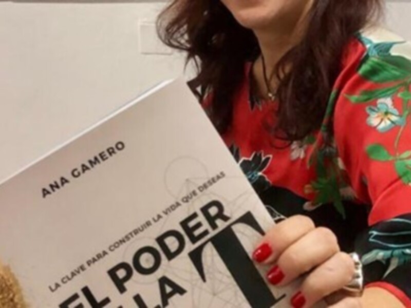 El poder de La T, el nuevo libro de Ana Gamero que te da las claves para construir la vida que deseas