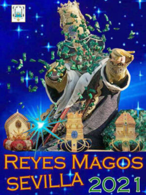 Así es el cartel de la Cabalgata de Reyes de Sevilla del año de la pandemia 2021