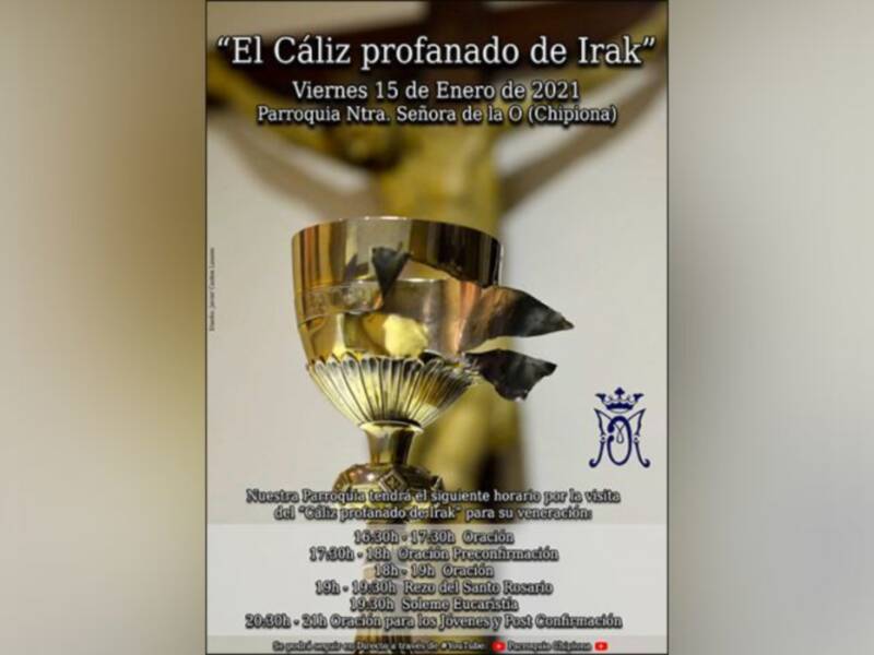 ‘El Cáliz profanado de Irak’ estará el viernes en la parroquia de Chipiona y el Santuario de Regla para su veneración