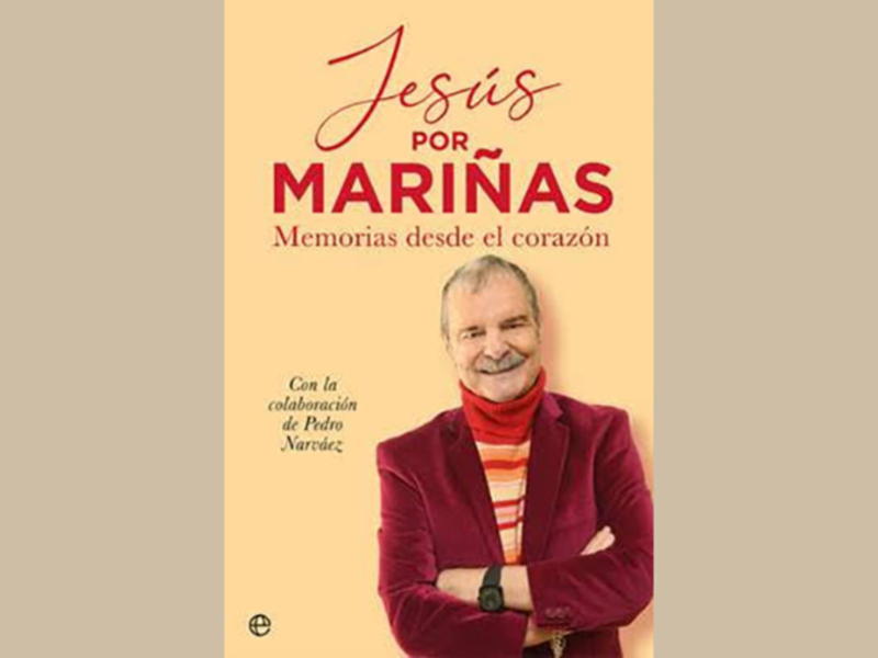 Jesús: por Mariñas: unas memorias desde el corazón.