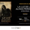 María Eslava presenta su novela "La luz de las almas perdidas" el martes 14 de diciembre en la Fundación Cajasol de Cádiz