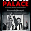 Este martes, 18 de octubre, a las 19.00 horas, en la Fundación Valentín de Madariaga y Oya  Fernando Jáuregui presenta "La foto del Palace"