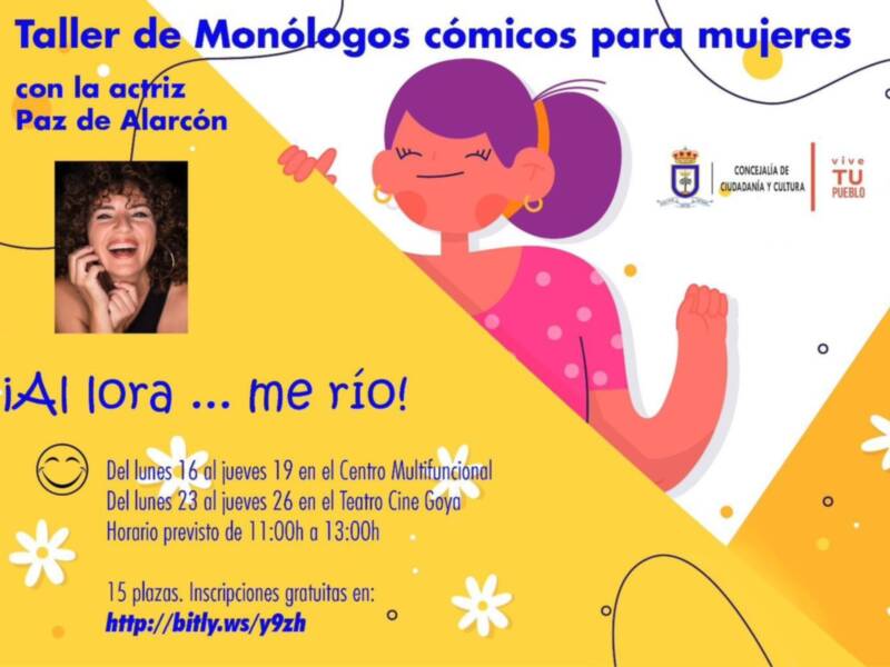 GRATUITO!!INSCRIPCIÓN PARA TALLER MONÓLOGOS CÓMICOS PARA MUJERES CON PAZ de ALARCÓN
