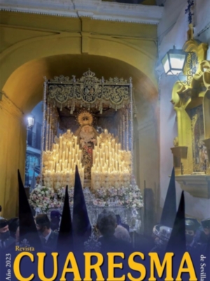 Como cada año la REVISTA CUARESMA pone simbólicamente su Cruz de Guía en el dintel de la puerta con su Cartel. 
