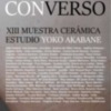 Barro ConVerso: XIII muestra de cerámica Estudio de Yoko Akabane del 13 al 24 de febrero de 2023