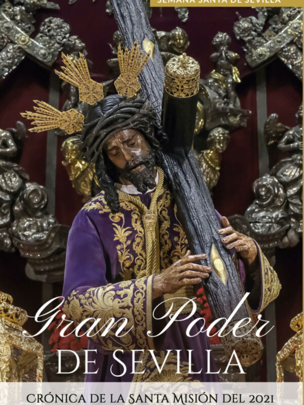“Mi Cristo Roto”, “Cómo llora Sevilla” y “Gran poder de Sevilla, crónica de la Santa Misión “ son tres libros imprescindibles para la Semana Santa. 