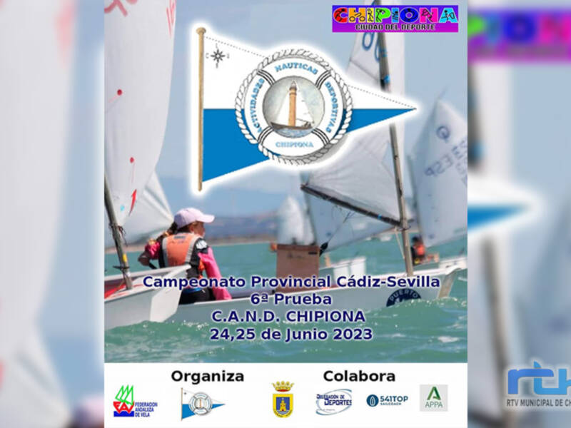 Chipiona sede este fin de semana de la última prueba del Campeonato Provincial Cádiz-Sevilla de Vela en clase Óptimist