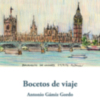El arquitecto Antonio Gámiz Gordo nos presenta su nuevo libro titulado "Bocetos de viaje".
