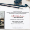 Presentación del recopilatorio 'Anónimos infinitos' de Marina Bernal el próximo 18 de diciembre a las 18.30 h en la Cámara de Comercio de Sevilla